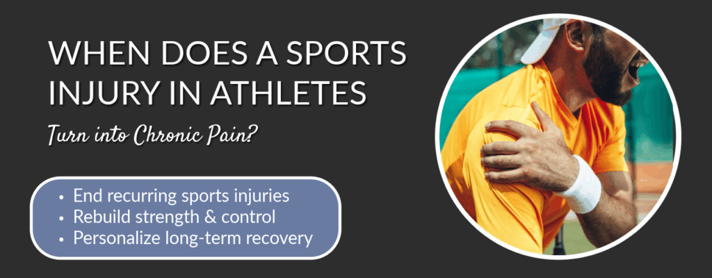 When Does a Sports Injury in Athletes Turn Into Chronic Pain?
